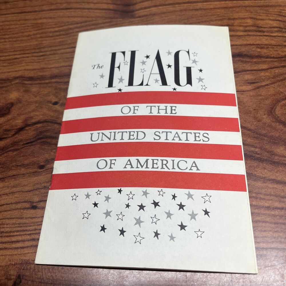 The Flag of The United States Booklet Brochure 1956 John Hancock Insurance Co